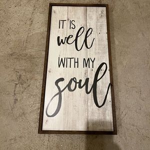 “It is well with my soul” sign